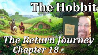 The Hobbit - Chapter 18 - The Return Journey