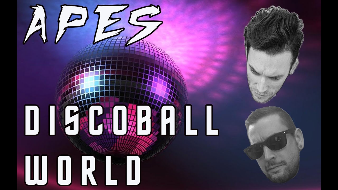 APES - Discoball World (OFFICIAL VIDEO) HD