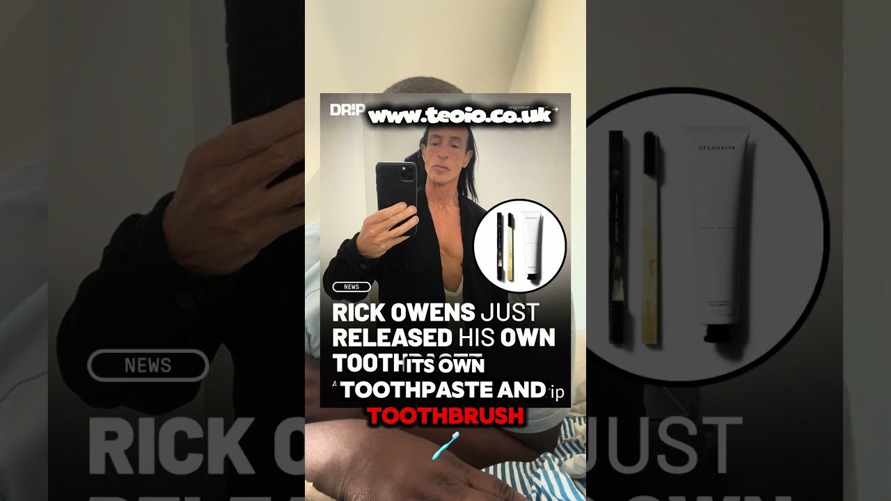 "Rick Owens Reinvents Oral Care: Avant-Garde Aesthetics Meet Minimalist Hygiene"