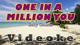 One In A Million You karaoke Version Larry Graham