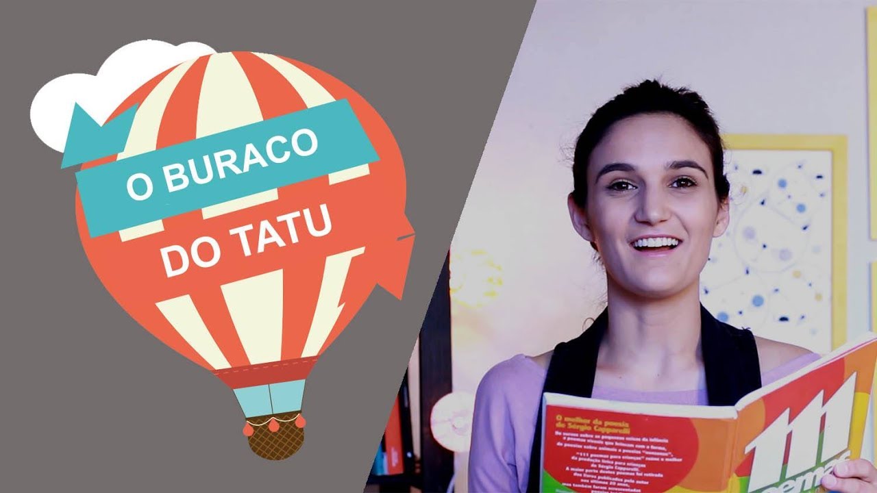 O Buraco do Tatu - 111 Poemas para Crianças - Histórias da Ailén - YouTube