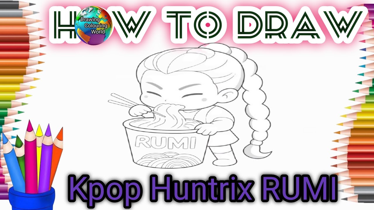 How to draw kpop Huntrix RUMI step by step drawing, painting &coloring for kids&toddlers|kpopHuntrix