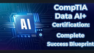 CompTIA Data AI+ Certification: Complete Success Blueprint - Free on skilldiscounts.com