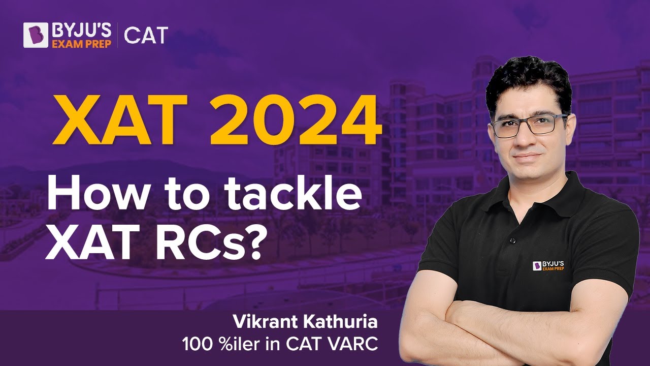 XAT 2024 Preparation | How to tackle XAT 2024 Reading Comprehension ...