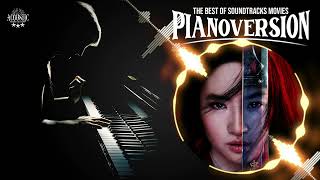 THE BEST OF SOUNDTRACKS MOVIES |🎵Film Theme Songs Piano Version - Top PianoCover Movies Soundtracks