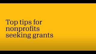 Top tips for nonprofits seeking grants
