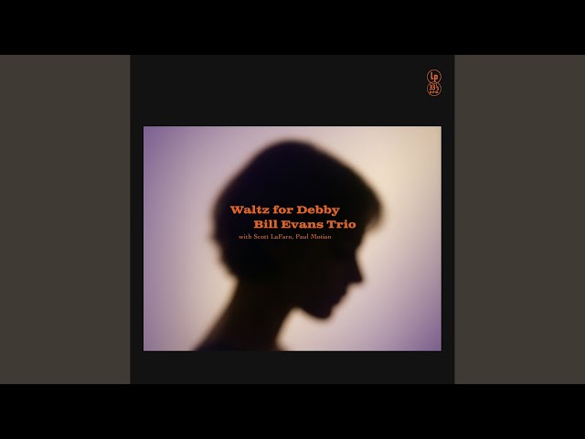 Waltz for Debby (2025 Remastered Version) - YouTube