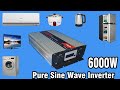 Review & Test 6000W Pure sine wave inverter from Banggood