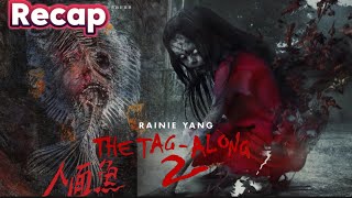 The Tag-Along 2 - Explained & Movie Recap