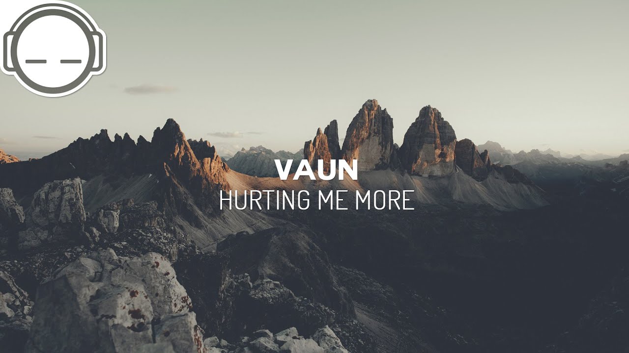 beautiful world coldplay Vaun - Hurting Me More