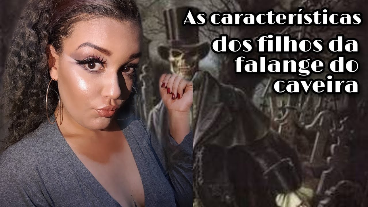 Características dos filhos do Caveira☠️