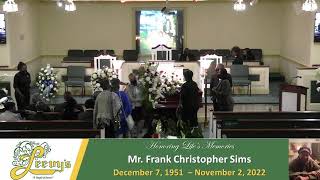 Mr. Frank Christopher Sims- November 9, 2022- Leevy's Funeral Home Livestream
