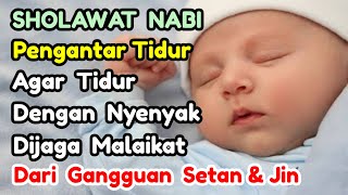 Download Lagu SHOLAWAT PENGANTAR TIDUR PALING MUSTAJAB - SHOLAWAT PENENANG HATI DAN PIKIRAN MP3