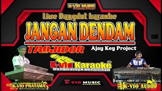 Jangan Dendam Karaoke Versi Tanjidor