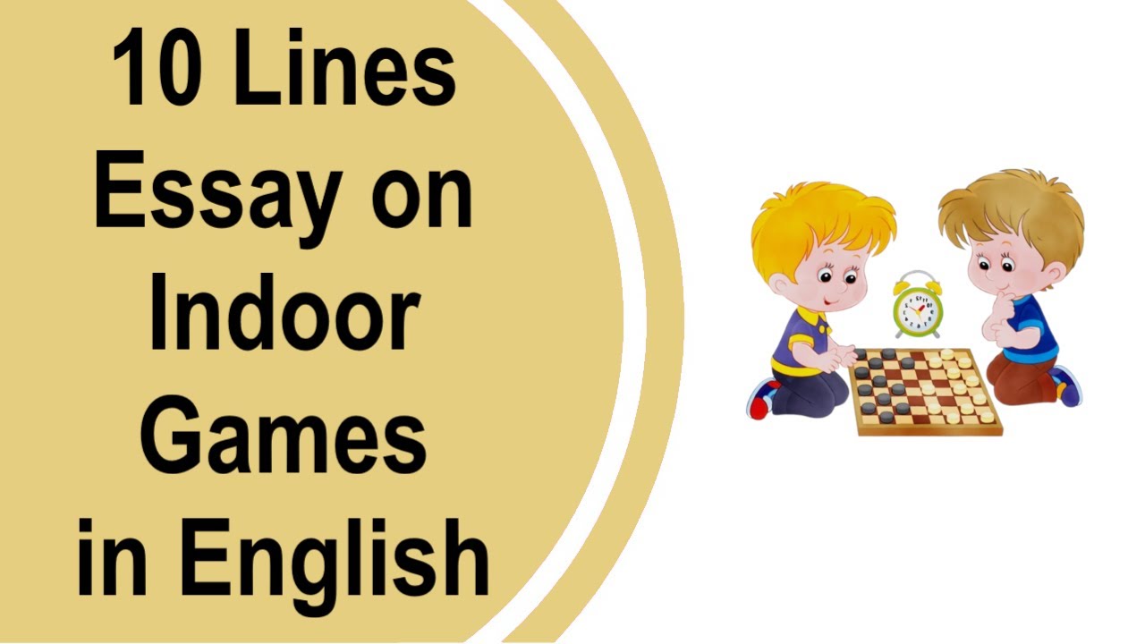 10 Lines Essay about Indoor Games in English || Indoor Games English Essay || 10 Lines Essay