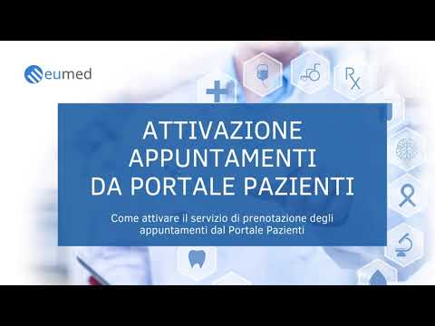 Eumed: attivazione appuntamenti da Portale Pazienti