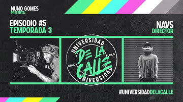 Universidad de la calle (Temporada 3)- Episodio #5 -Navs  (Dirección)