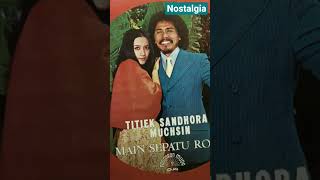 Pasangan Muchsin \u0026 Titiek Sandora#nostalgia#shorts