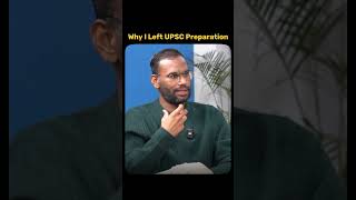 Why I left UPSC preparation | clearing UPSC for family | Middle class mindset