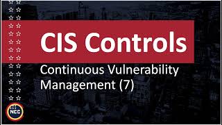 CIS: Continuous Vulnerability Management
