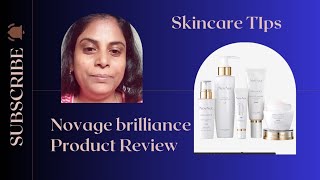 My Skin Care Routine Novage Brilliance Set oriflame naturalproducts