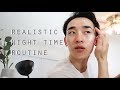 Realistic NIGHT TIME routine | Glowy Skin