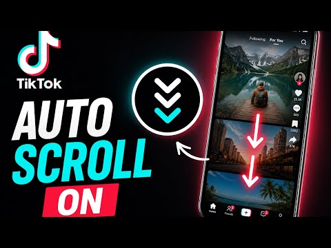 How to Turn On Auto Scroll on TikTok (2026) | TikTok Auto Scroll Feature