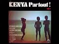 Various  kenya partout  vol1 70s soukous benga highlife folk country  music compilation album