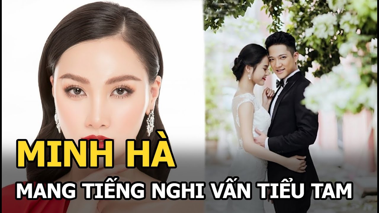 Minh Hà: Mang tiếng vì nghi vấn “tiểu tam” phá vỡ hôn nhân Thu Quỳnh, nay sống độc thân sang chảnh