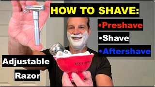 How to Shave With an Adjustable Razor Merkur Futur Preshave-Shave-Aftershave #shaving #howto