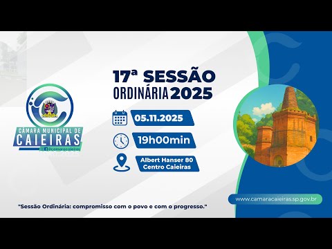 CÂMARA DE CAIEIRAS: SESSÃO ORDINÁRIA (17a.) – 05.11.25