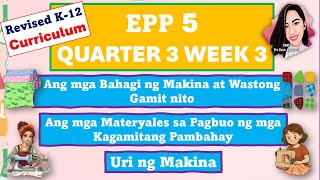 EPP 5 QUARTER 3 WEEK 3 REVISED K-12 CURRICULUM #epp5quarter3week3