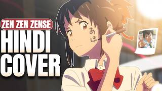 Your Name 'Zen Zen Zense' Hindi Cover【D-manix】