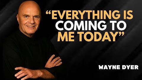 Listen to This Every Morning For 20 Minutes | Wayne Dyer | Abundance, Wealth,Success Are Coming
