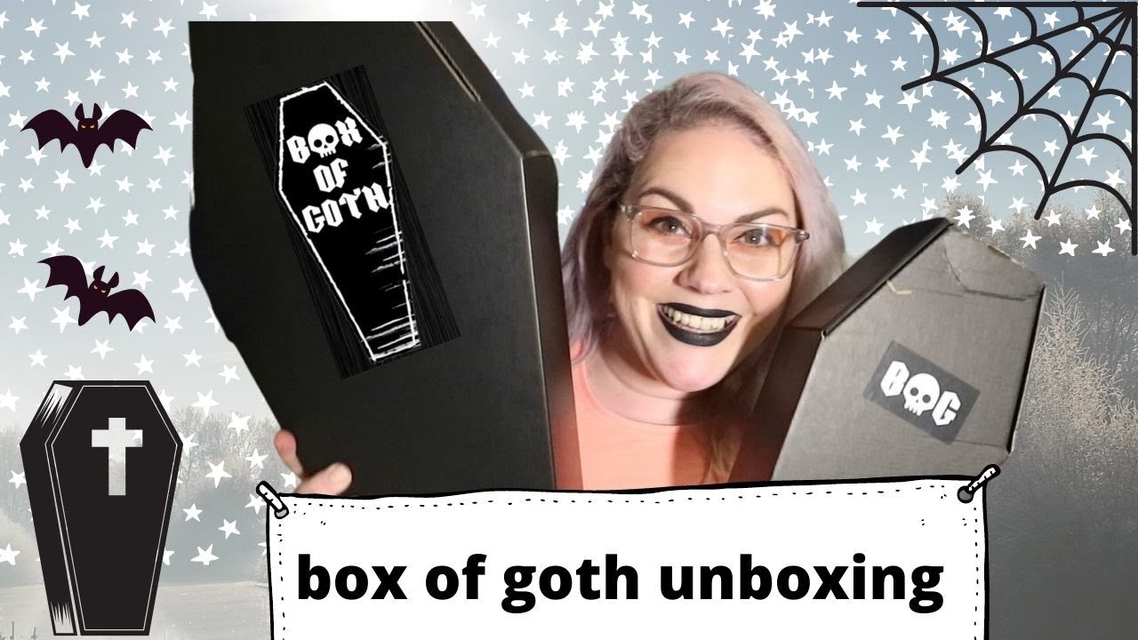 BOX OF GOTH NOVEMBER 2020 - BIRTHDAY PRESSIE