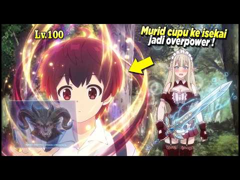 [NEW] DIPANGGIL KE DUNIA LAIN SEBAGAI APPRAISER TERKUAT, TAPI MURID INI GA PUNYA SKILL BERTARUNG‼️