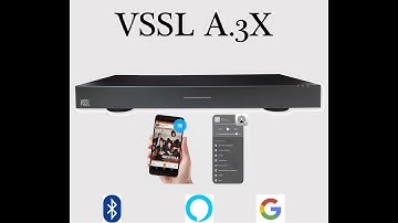 NEW! VSSL A.3x Amplifier Introduction - Airplay 2 and Chromecast Amplifier