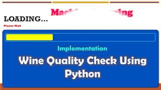 Wine Check Quality using ML Implementation