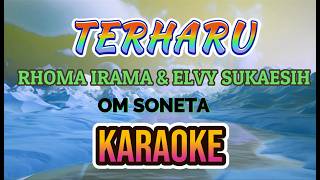 TERHARU Karaoke by Rhoma Irama & Elvy Sukaesih