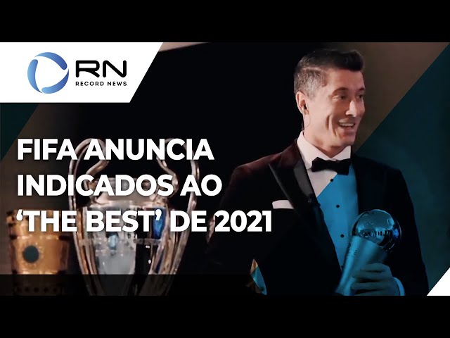 🏆 The Best: Fifa anuncia indicados a prêmio de melhor jogador do mundo