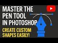 Design Shapes with the Pen Tool in Photoshop | Step-by-Step Tutorial