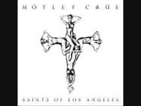 MotleyCrue- Saints Of Los Angeles
