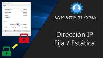 Como Configurar Una Dirección IP Estática en Windows 10 | Teoría IPCONFIG