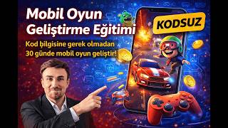 Mobil Oyun Geliştirme Eğitimi (Kodsuz) - Ali Özer Akademi