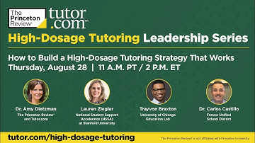 Tutor.com | How to Build a High-Dosage Tutoring Strategy That Works
