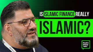 The BIG Problem with Islamic Banking | Umer Suleman - Muslim Money Talk (Episode 5)