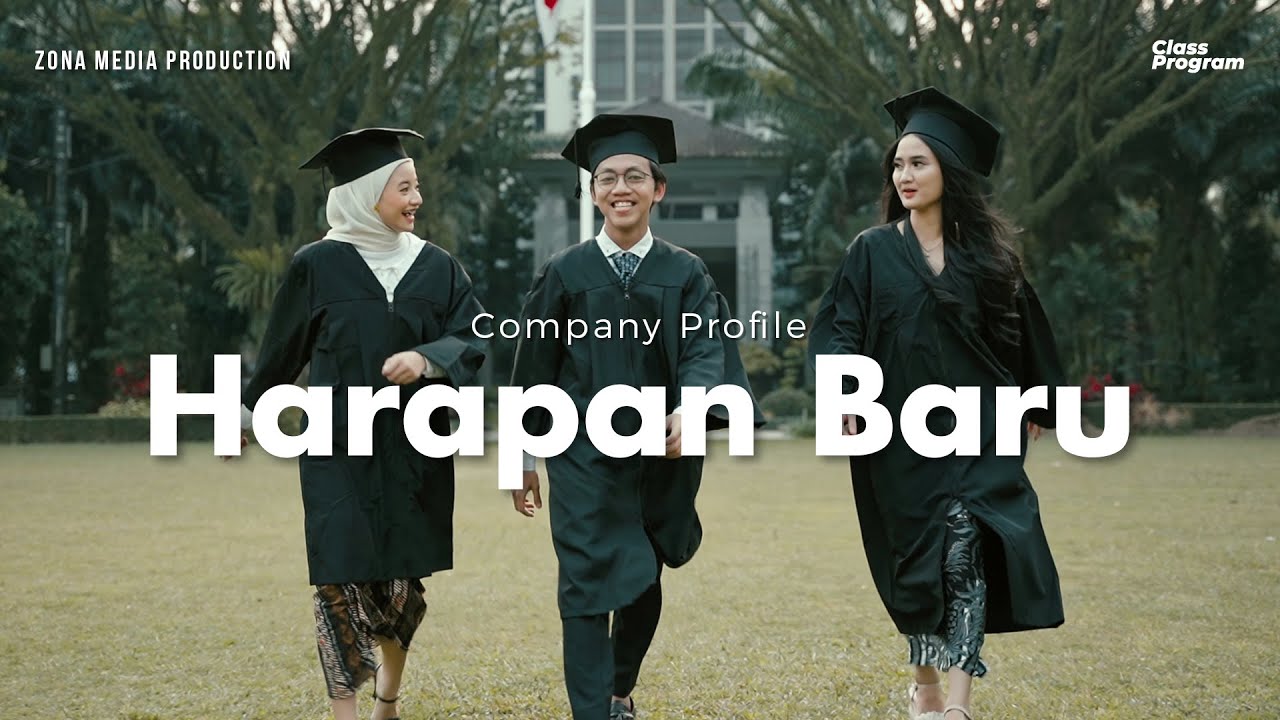 Company Profile Class Program "Wujudkan Harapan Baru"