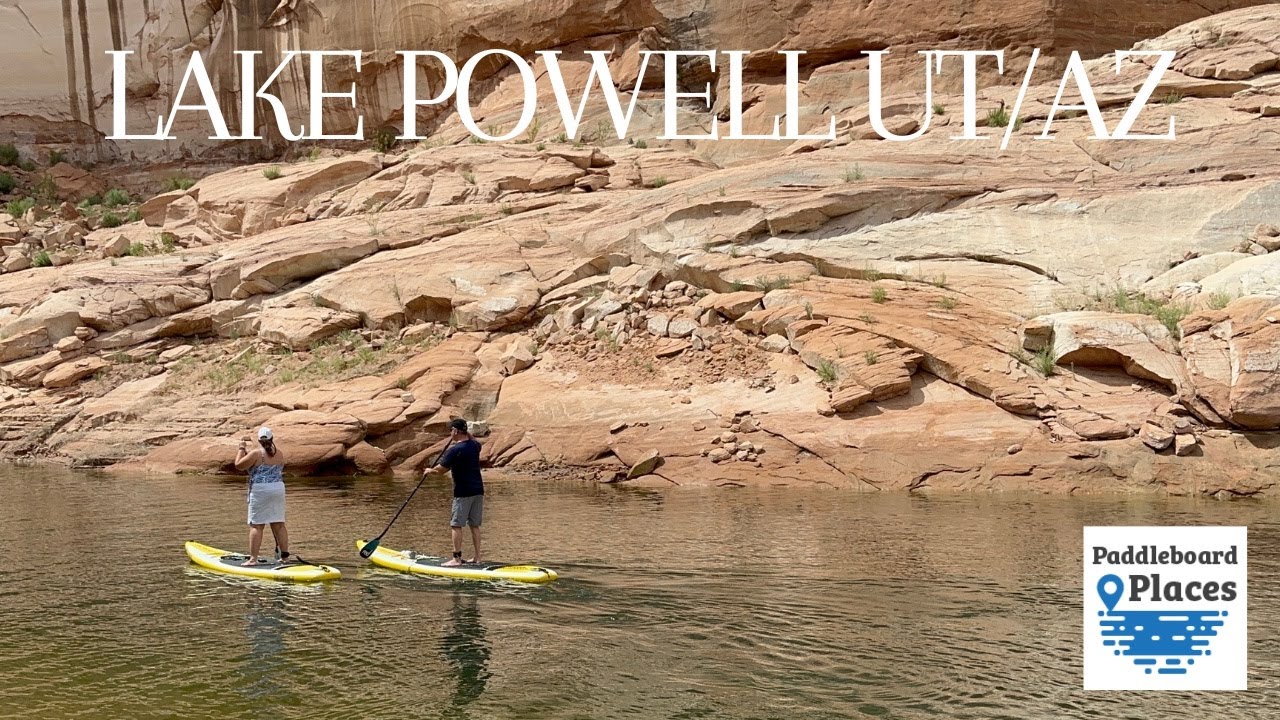 Lake Powell UT:AZ Paddleboard Places adventure