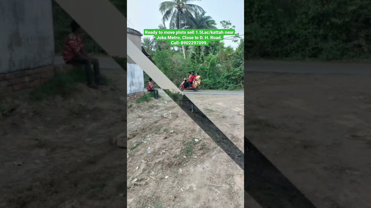 Ready to move plots sell 1.5Lac/kattah near Joka Metro in kolkata. call/WhatsApp -8902297099. 