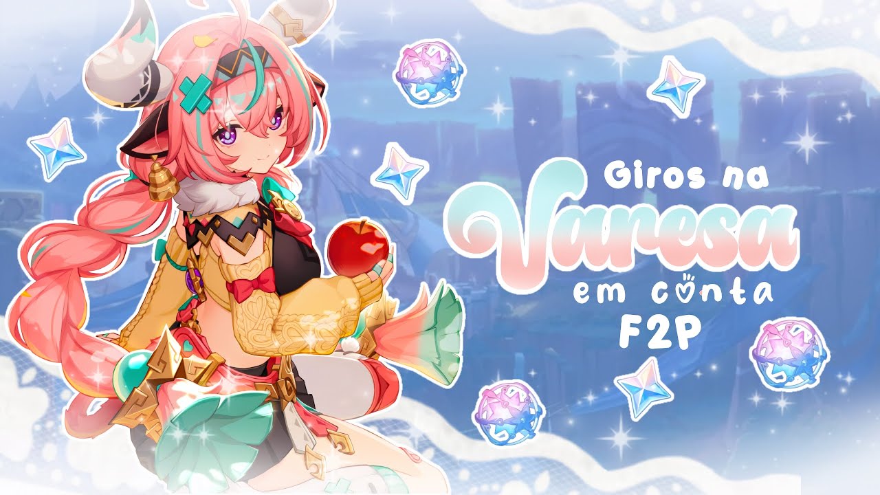 A Varesa Me Odeia... - Giros Em Banner - Genshin Impact.